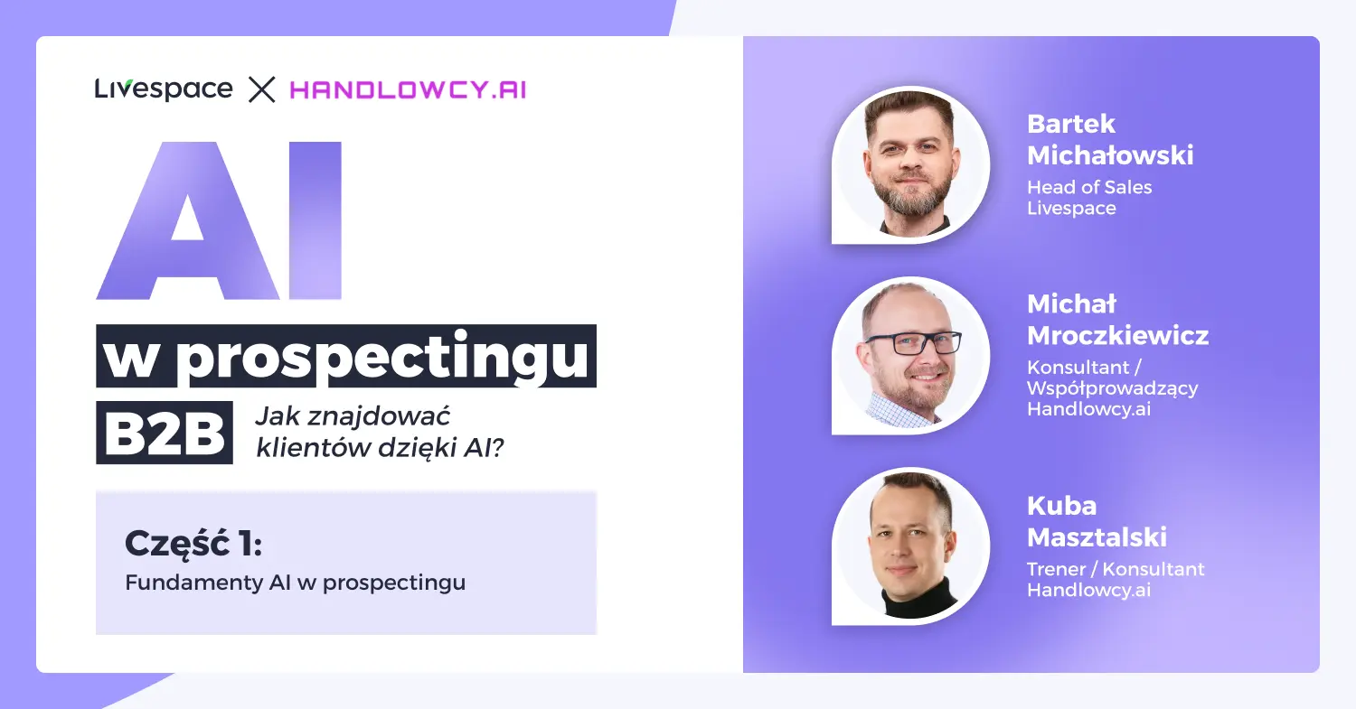 AI w prospectingu B2B, część 1: fundamenty AI w prospectingu