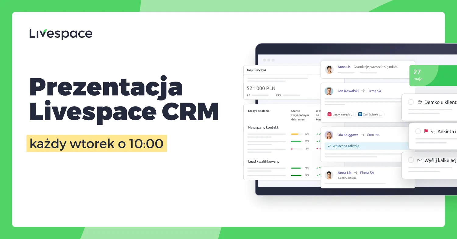Zobacz Livespace CRM na żywo i uporządkuj pracę zespołu sprzedaży