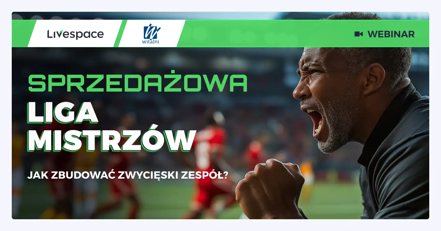 Podsumowanie webinaru: zarządzaj zespołem sprzedaży jak trener mistrzowskiej drużyny