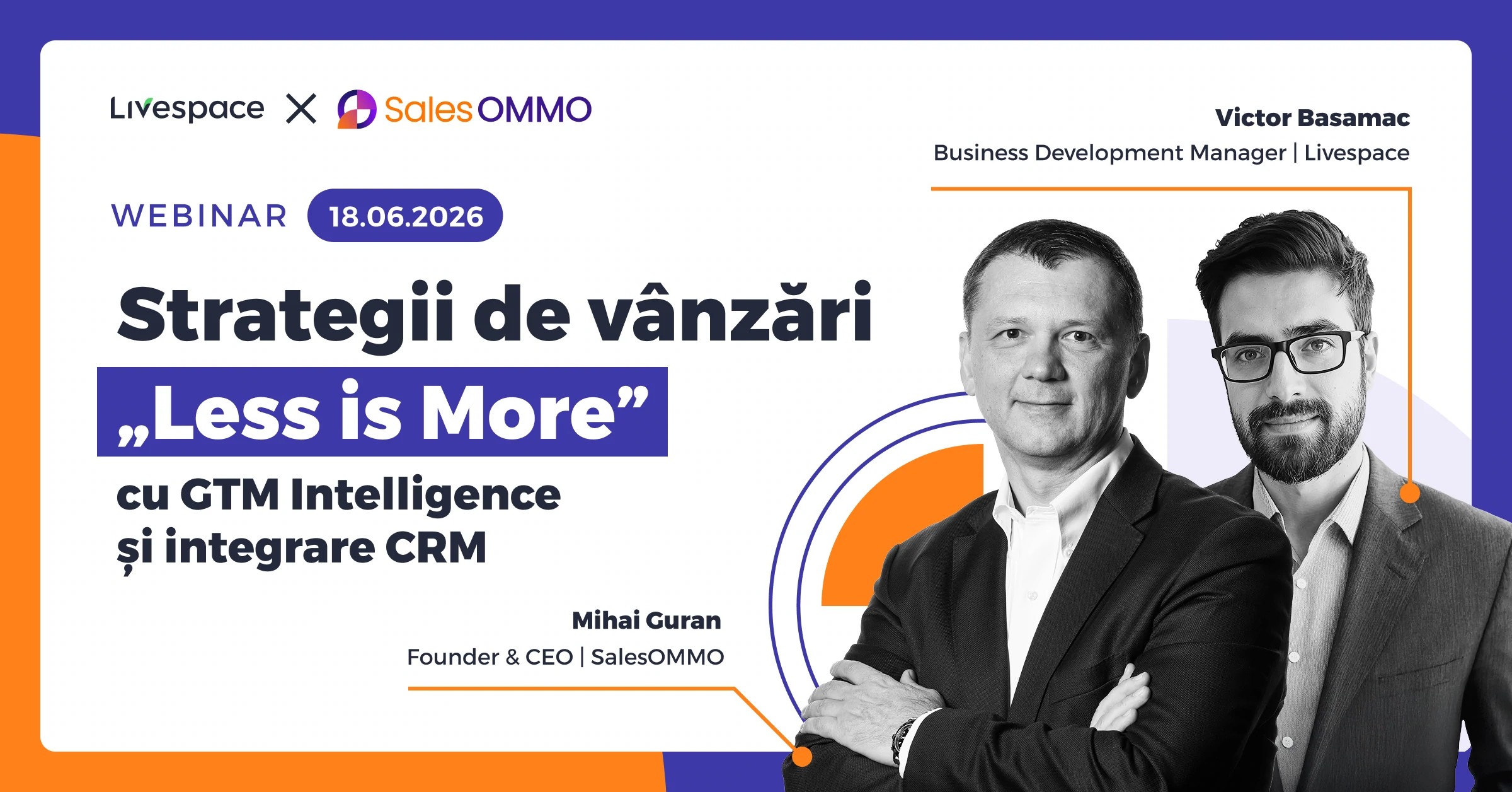 Copertă webinar Livespace × SalesOMMO despre strategii de vânzări „Less is More”, cu portretele lui Mihai Guran și Victor Basamac
