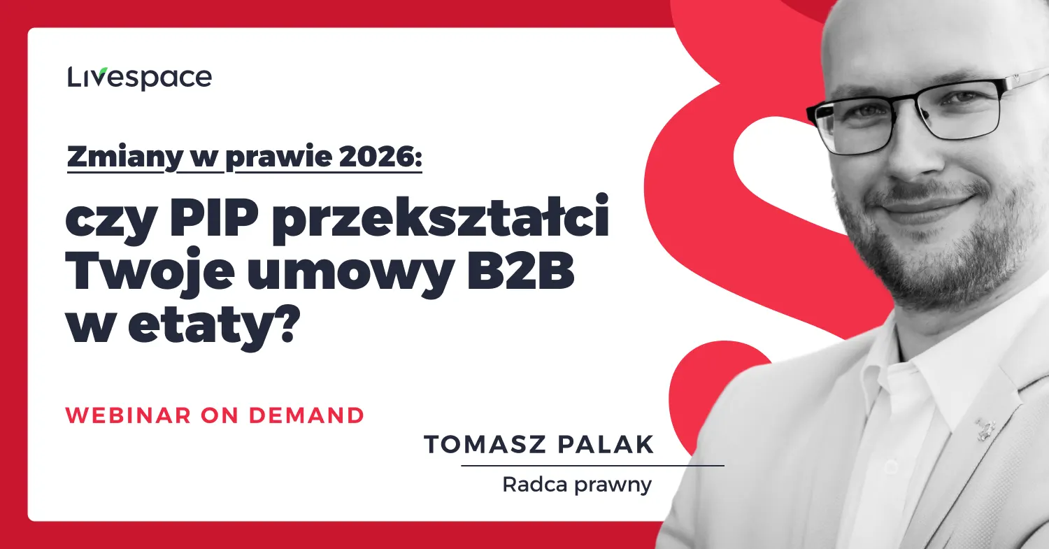 Zmiany w prawie 2026: czy PIP przekształci Twoje umowy B2B w etaty?