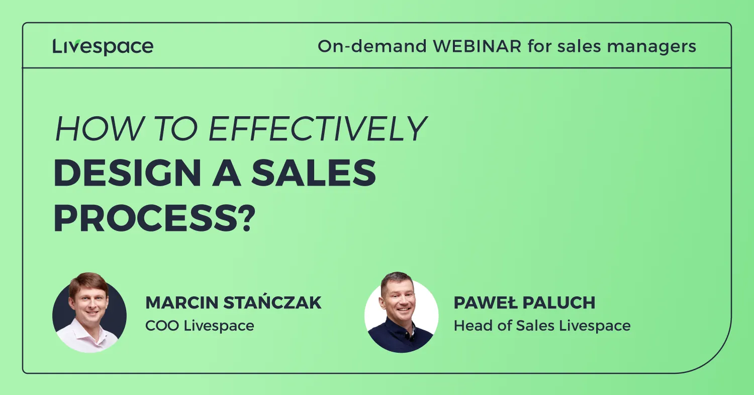 Webinar: How to effectively design a sales process?