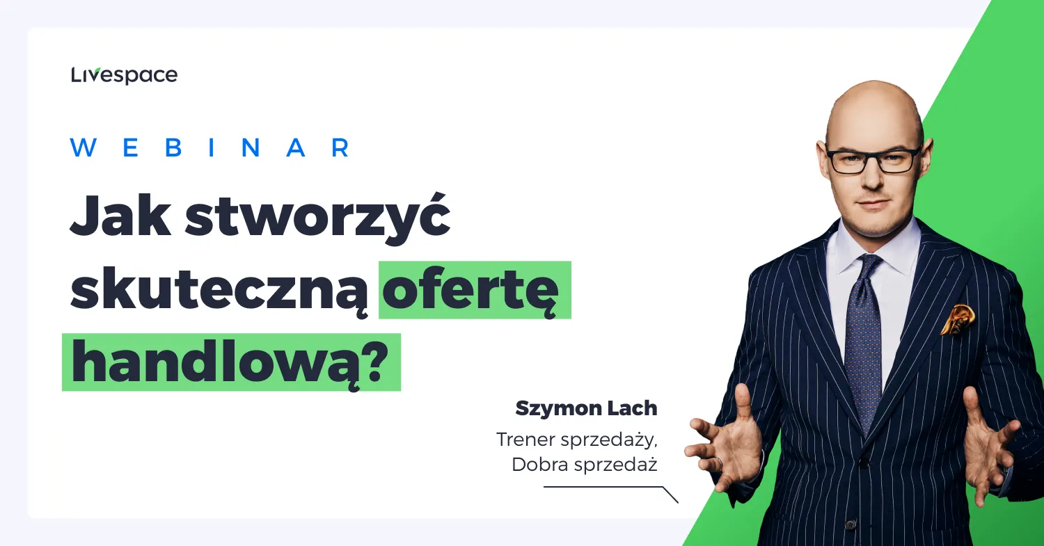 Webinar: Jak stworzyć skuteczną ofertę handlową?