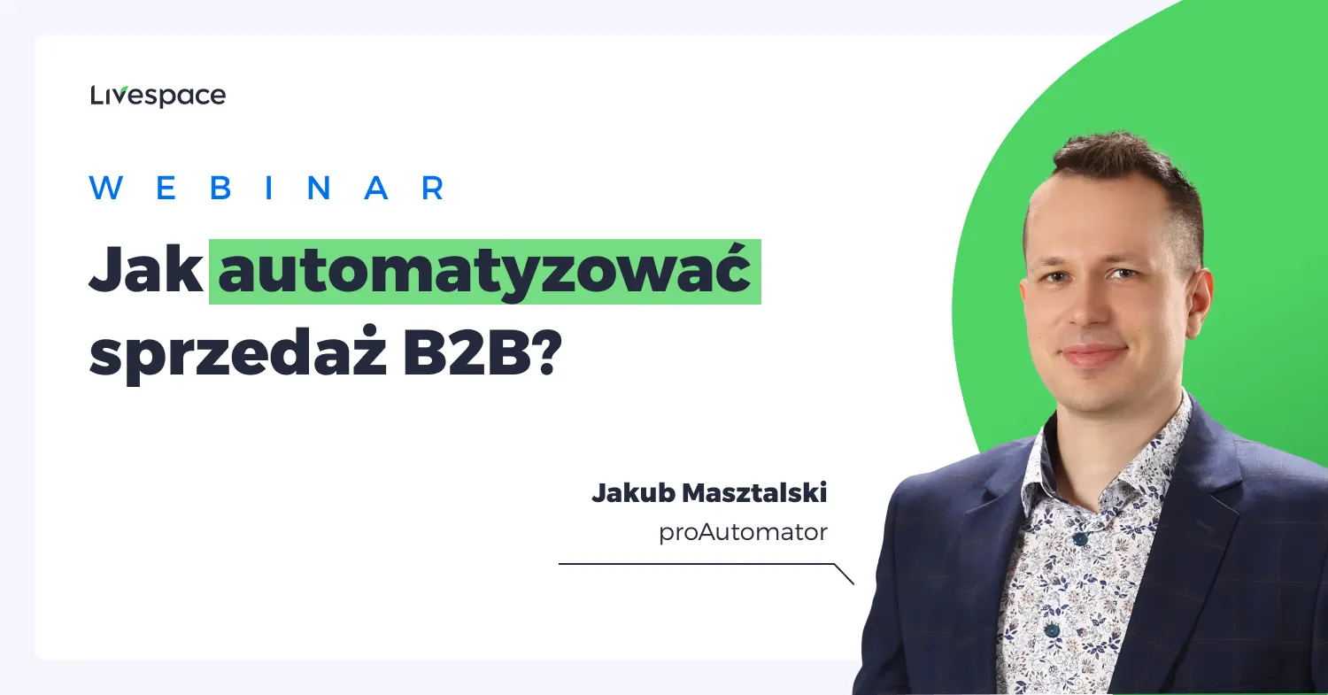 Webinar: Jak automatyzować sprzedaż B2B?